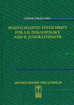 Hardcover Semito-Hamitic Festschrift for A.B. Dolgopolsky and H. Jungraithmayr [French] Book