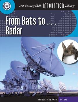 From Bats To... Radar - Book  of the Innovations from Nature