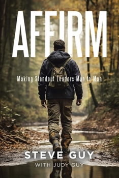 Paperback Affirm: Making Standout Leaders Man to Man Book