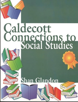 Paperback Caldecott Connections to Social Studies Book