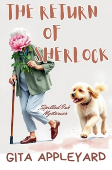 The Return of Sherlock (Spilled Ink Mysteries)