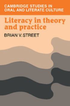 Paperback Literacy in Theory and Practice Book