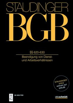 Hardcover §§ 620-630: (Beendigung Von Dienst- Und Arbeitsverhältnissen) [German] Book
