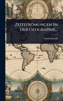 Hardcover Zeitströmungen In Der Geographie... [German] Book