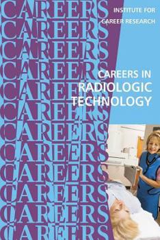 Paperback Careers in Radiologic Technology Book