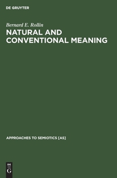 Hardcover Natural and Conventional Meaning: An Examination of the Distinction Book