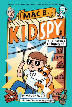 Hardcover The Sound of Danger (Mac B., Kid Spy #5): Volume 5 Book