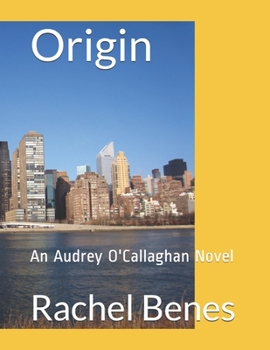 Paperback Origin: An Audrey O'Callaghan Novel Book