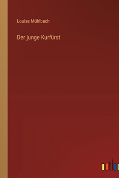 Paperback Der junge Kurfürst [German] Book