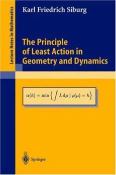 Paperback The Principle of Least Action in Geometry and Dynamics Book