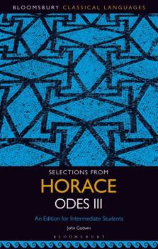 Paperback Selections from Horace Odes III: An Edition for Intermediate Students Book