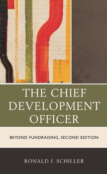Paperback The Chief Development Officer: Beyond Fundraising Book