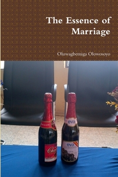 Paperback The Essence of Marriage Book