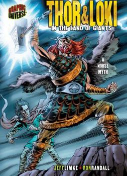 Hardcover Thor & Loki: In the Land of Giants [A Norse Myth] Book
