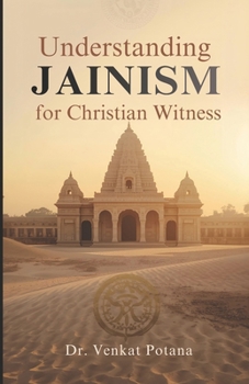 Paperback Understanding Jainism for Christian Witness Book