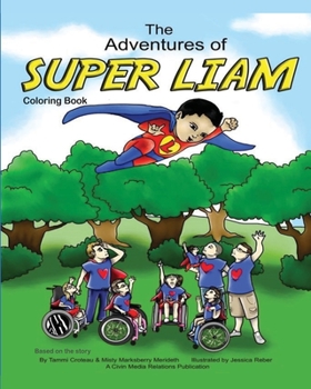 Paperback The Adventures of Super Liam Coloring Book