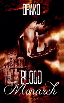Blood Monarch - Book #6 of the Dragon Hunters
