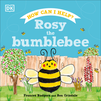 Hardcover Rosy the Bumblebee Book