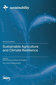 Hardcover Sustainable Agriculture and Climate Resilience Book