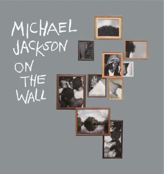 Hardcover Michael Jackson: On the Wall Book