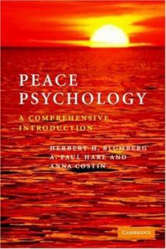 Paperback Peace Psychology: A Comprehensive Introduction Book