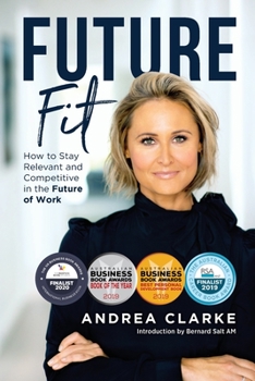 Paperback Future Fit: How to Stay Relevant and Competitive in the Future of Work Book