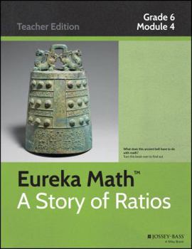 Paperback Eureka Math, A Story of Ratios: Grade 6, Module 4: Expressions and Equations Book