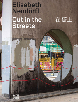 Hardcover Elisabeth Neudörfl: Out in the Streets Book