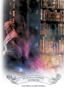 Paperback De quoi la Science ne parle pas [French] Book