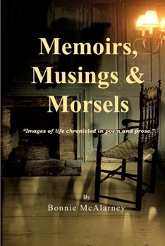 Paperback Memoirs, Musings & Morsels Book