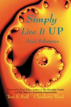 Paperback Simply Live It Up: Brief Solutions Book