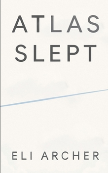 Paperback Atlas Slept Book