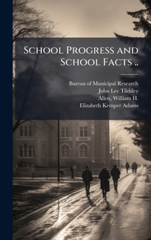 Hardcover School Progress and School Facts .. Book