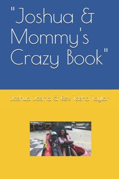 Paperback "Joshua & Mommy's Crazy Book" Book