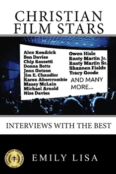 Paperback Christian Film Stars: Interviews With The Best Book
