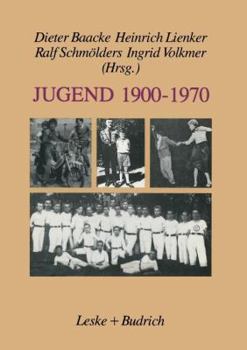 Paperback Jugend 1900-1970: Zwischen Selbstverfügung Und Deutung [German] Book