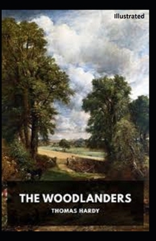 Paperback The Woodlanders Illustrated Book