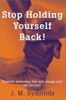 Paperback Stop Holding Yourself Back! Book