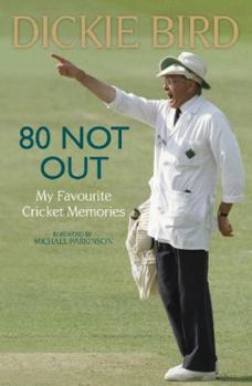 Paperback 80 Not Out: My Favourite Cricket Memories Book