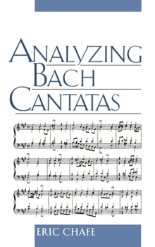 Hardcover Analyzing Bach Cantatas Book