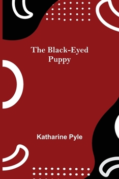 Paperback The Black-Eyed Puppy Book