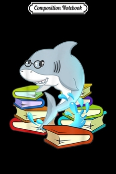 Paperback Composition Notebook: Nerdy Anime Shark Bookworm Passionate Book Lover Journal/Notebook Blank Lined Ruled 6x9 100 Pages Book