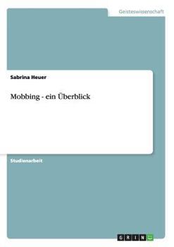 Paperback Mobbing - ein Überblick [German] Book