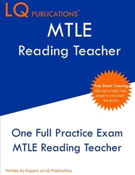 Paperback MTLE Reading Teacher: One Full Practice Exam - Free Online Tutoring - Updated Exam Questions Book