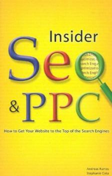 Paperback Insider SEO & PPC: How to Get Your Website to the Top of the Search Engines Book