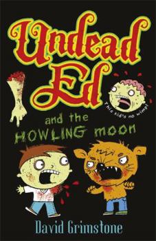 Paperback Undead Ed and the Howling Moon Book