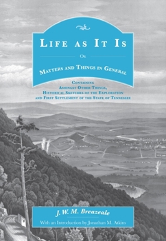 Paperback Life as It Is: Or Matters and Things in General Book