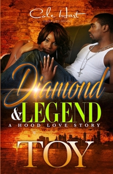 Paperback Diamond & Legend: A Hood Love Story Book