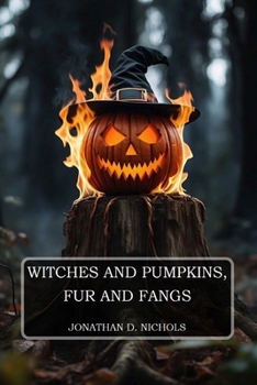 Paperback Witches and Pumpkins, Fur and Fangs Book