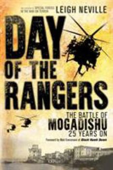 Hardcover Day of the Rangers: The Battle of Mogadishu 25 Years on Book